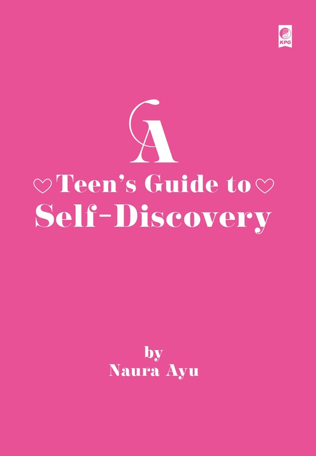 a-teens-guide-to-self-discovery-seri-ber-ttd-naura